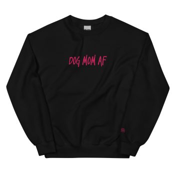 dog mom AF - Crew Sweater